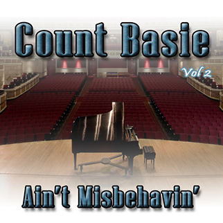 Count Basie – Ain’t Misbehavin’, Vol. 2