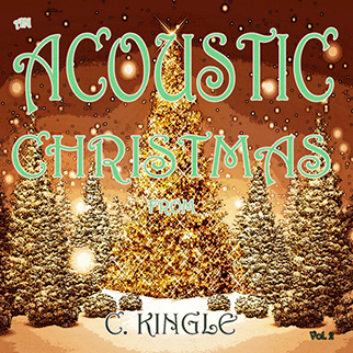 C. Kingle – An Acoustic Christmas from C. Kingle, Vol. 2
