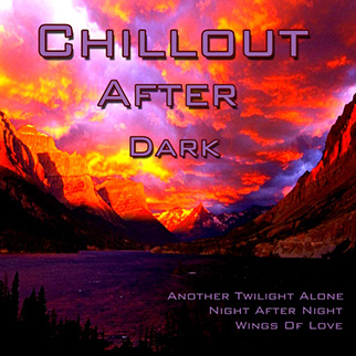 Various Artists – Chillout After Dark