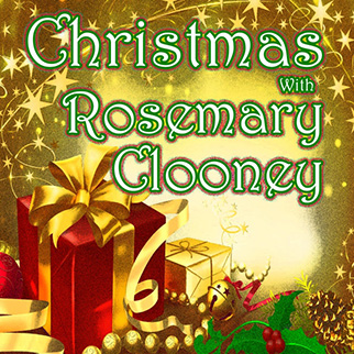 Rosemary Clooney – Christmas With Rosemary Clooney