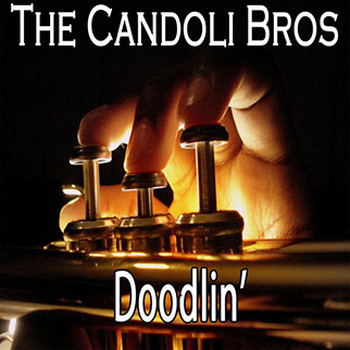 The Candoli Bros – Doodlin’