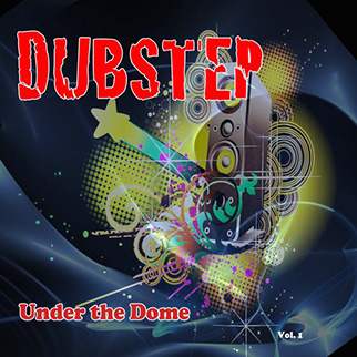 Cussy – Dubstep Under the Dome, Vol. 1