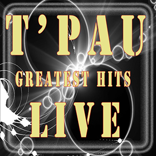 T’Pau – Greatest Hits Live