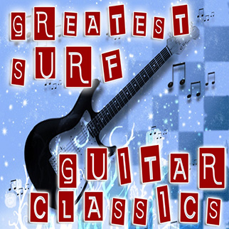 The Originals – Greatest Surf Guitar Classics