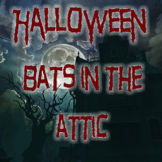FC-7 – Halloween Bats in the Attic