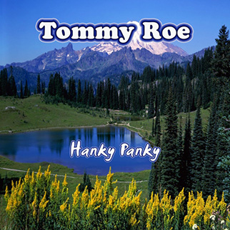 Tommy Roe – Hanky Panky
