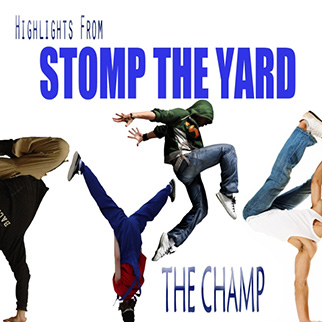 The Showcast – Highlights from Stomp the Yard, the Champ