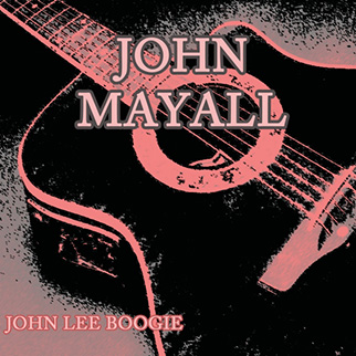 John Mayall – John Lee Boogie