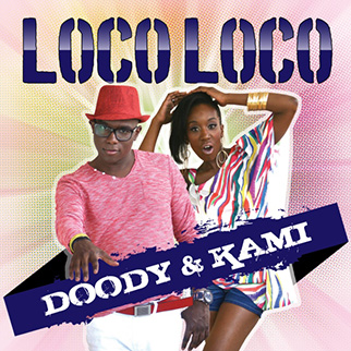 Loco Loco Doody & Kami