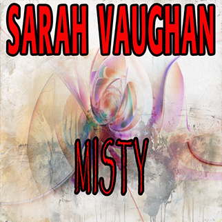 Sarah Vaughan – Misty