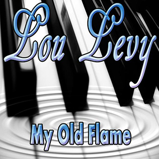 Lou Levy – My Old Flame