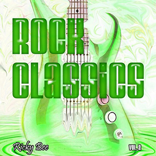Ricky Bee – Rock Classics, Vol. 2