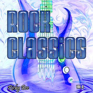 Ricky Bee – Rock Classics, Vol. 3