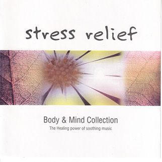 R. Arduini – Stress Relief Body & Mind Collection