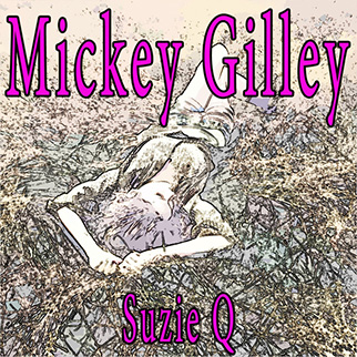 Mickey Gilley – Suzie Q