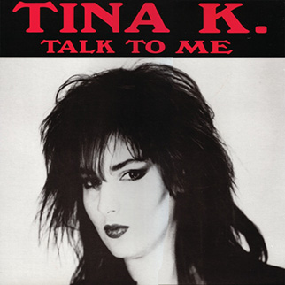 Tina K – Talk To Me