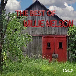 Willie Nelson – The Best of Willie Nelson, Vol. 3