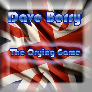 Dave Berry – The Crying Game