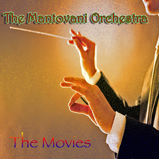 Mantovani Orchestra – Mantovani Orchestra: The Movies