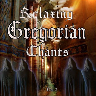 Relaxing Gregorian Chants, Vol. 3 (feat. Schola Cantorum Gymevensis)