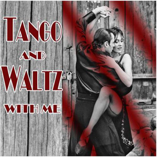 Tango and Waltz with Me – Various Artists
