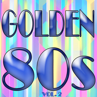 Golden 80’s Vol.2