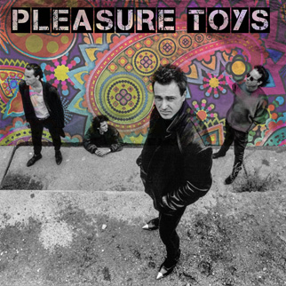 The Pleasure Toys – The Pleasure Toys