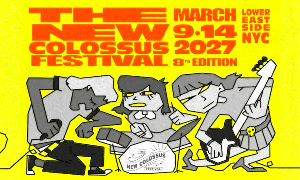 Back to the Lower East Side: Dance Plant Records is Heading to The New Colossus Festival 2027!